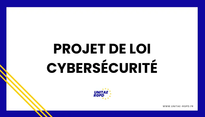 NIS 2, DORA, REC : Un projet de loi pour renforcer la cybersécurité et la résilience numérique en France